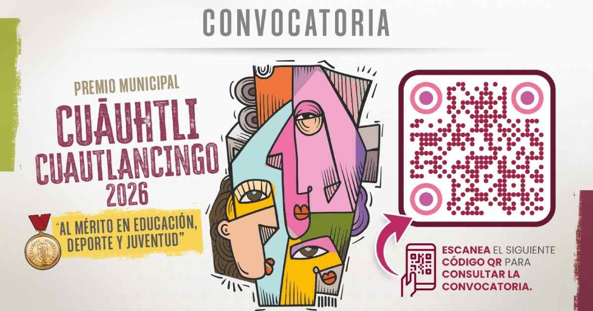 Cuautlancingo mantiene abierta la convocatoria al Premio Cuāuhtli 2026